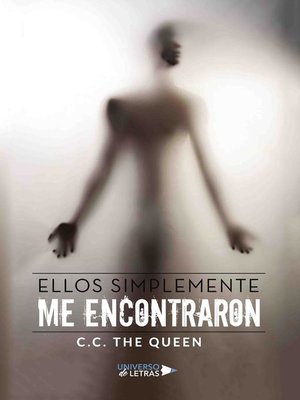 cover image of Ellos simplemente me encontraron